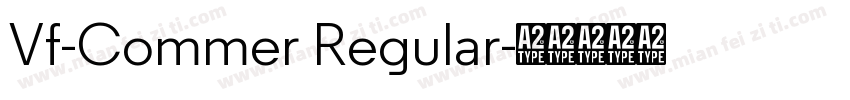 Vf-Commer Regular字体转换